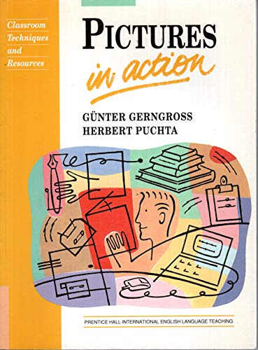 9780136751823: Pictures in Action (Language Teaching Methodology Series)
