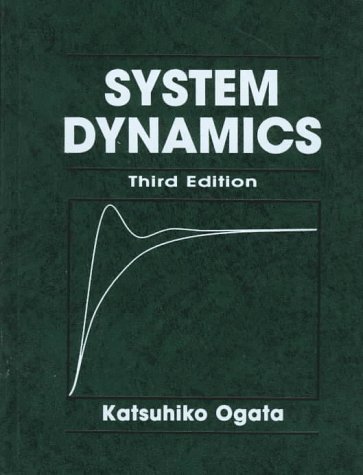Beispielbild fr System Dynamics (3rd Edition) zum Verkauf von BooksRun