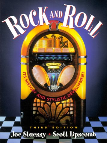 Stock image for Rock and Roll: Its History and Stylistic Development (3rd Edition) for sale by Wonder Book