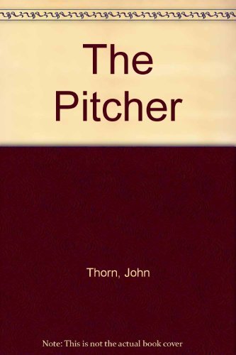 9780136769903: The Pitcher