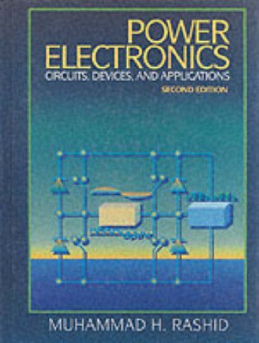 Beispielbild fr Power Electronics: Circuits, Devices, and Applications (2nd Edition) zum Verkauf von HPB-Red