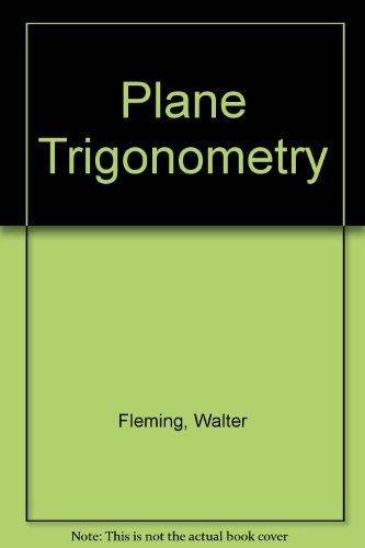Stock image for Plane Trigonometry for sale by Better World Books