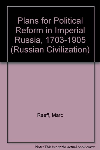 9780136794073: Plans for Political Reform in Imperial Russia, 1730-1905.