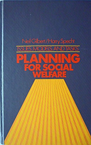 Stock image for Planning for Social Welfare : Issues, Models and Tasks for sale by Better World Books