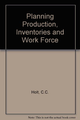 Stock image for Planning Production, Inventories, and Work Force for sale by Better World Books