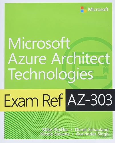 Beispielbild fr Exam Ref AZ-303 Microsoft Azure Architect Technologies zum Verkauf von HPB-Red