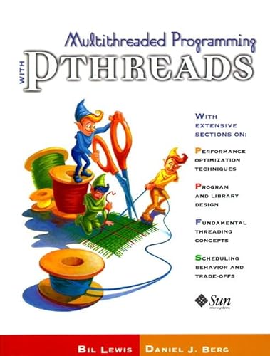 Multithreaded Programming With Pthreads (9780136807292) by Lewis, Bil; Berg, Daniel J.