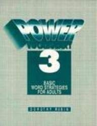 Power Vocabulary 3: Basic Word Strategies for Adults (Cambridge Adult Education, 3) (9780136811985) by Rubin, Dorothy