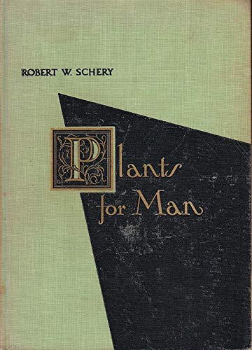 Stock image for Plants for Man, 2nd edition for sale by BookDepart