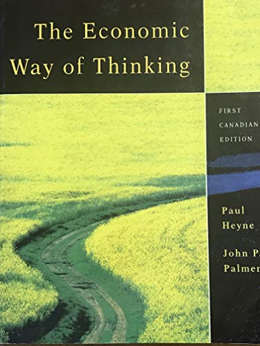 Beispielbild fr The economic way of thinking, first Canadian edition zum Verkauf von Better World Books