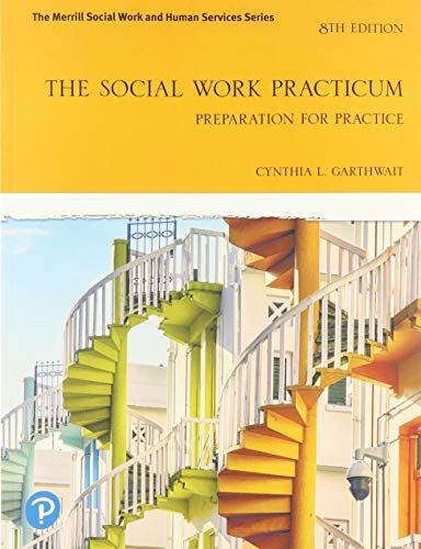 Imagen de archivo de The Social Work Practicum: Preparation for Practice (8th Edition) a la venta por SecondSale