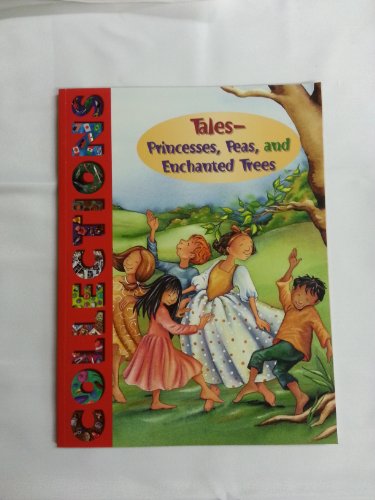 9780136819905: Tales - Princesses, Peas, and Enchanted Trees