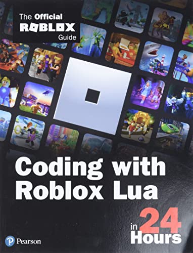 Stock image for Coding with Roblox Lua in 24 Hours: The Official Roblox Guide (Sams Teach Yourself) for sale by BooksRun