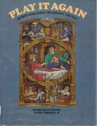 Stock image for Play it again: Historic board games you can make and play (A Spectrum book) for sale by Broad Street Books