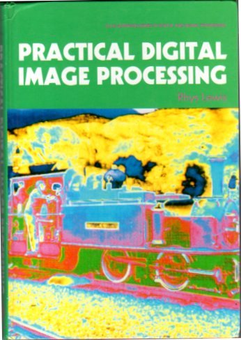 Beispielbild fr Practical Digital Image Processing zum Verkauf von BookHolders