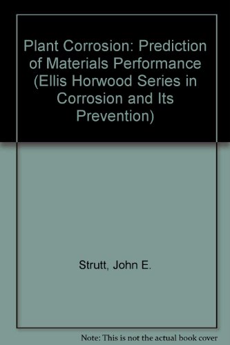 9780136835660: Plant Corrosion: Prediction of Materials Performance