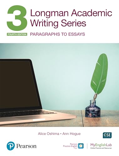 Beispielbild fr Longman Academic Writing - (AE) - with Enhanced Digital Resources (2020) - Student Book with MyEnglishLab & App - Paragraphs to Essays (Longman Academic Writing, 3) zum Verkauf von BooksRun