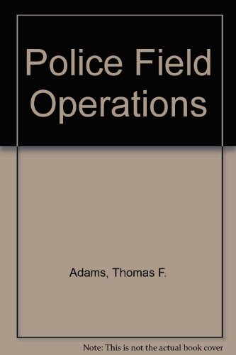 Beispielbild fr Police field operations zum Verkauf von Wonder Book