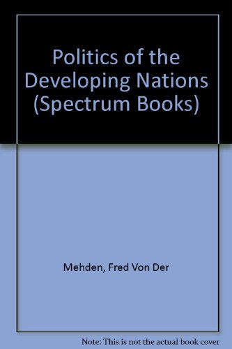 Imagen de archivo de Politics of the Developing Nations (Spectrum Books) a la venta por The Book Garden