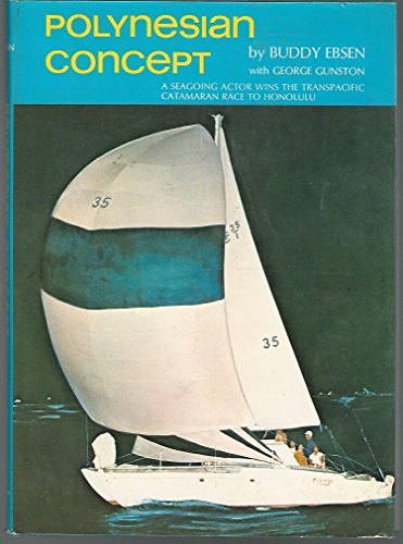 POLYNESIAN CONCEPT a Seagoing Actor Wins the Transpacific Catamaran Race to Honolulu