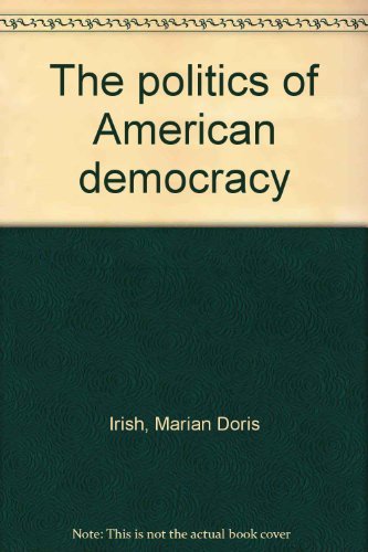 Stock image for The Politics of American Democracy, 6th edition for sale by BookDepart