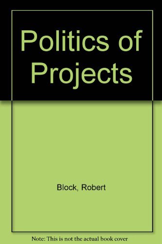 9780136855538: Politics of Projects