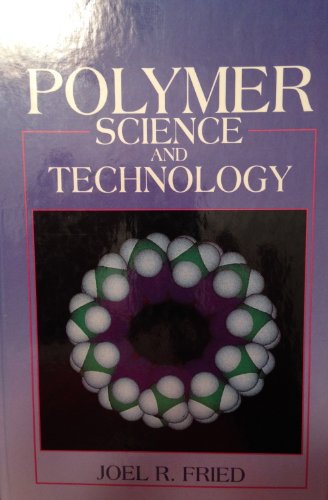 Imagen de archivo de Polymer Science and Technology a la venta por Better World Books