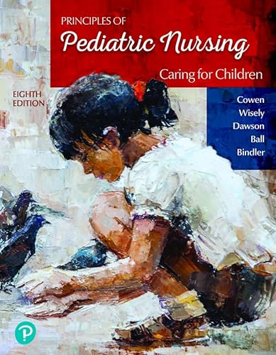 Stock image for Principles of Pediatric Nursing: Caring for Children for sale by Book Deals