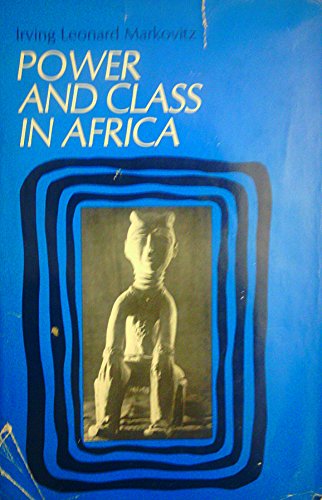 9780136866916: Power and Class in Africa