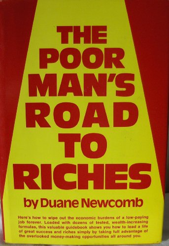 Stock image for The Poor Man's Road to Riches for sale by ThriftBooks-Atlanta