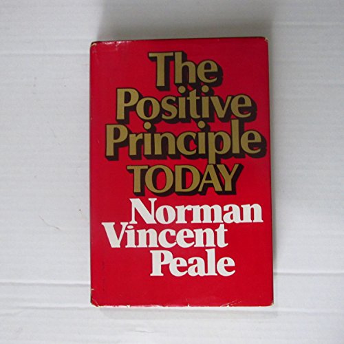 9780136867258: The Positive Principle Today