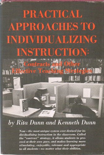 Imagen de archivo de Practical Approaches to Individualizing Instruction: Contracts and Other Effective Teaching Strategies a la venta por Persephone's Books