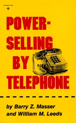 Power Selling by Telephone - Masser, Barry Z.