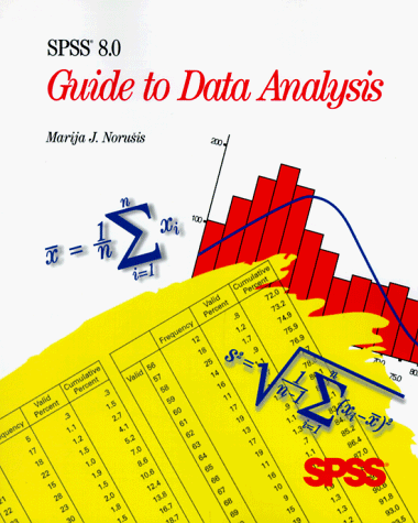 Stock image for Spss 8.0 Guide to Data Analysis for sale by Cronus Books