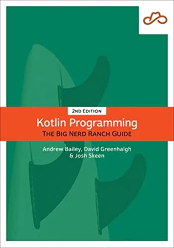Beispielbild fr Kotlin Programming: The Big Nerd Ranch Guide (Big Nerd Ranch Guides) zum Verkauf von HPB-Ruby