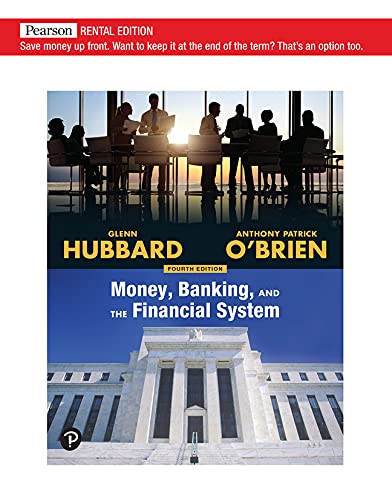 Stock image for Money, Banking, and the Financial System [RENTAL EDITION] for sale by Campus Bookstore