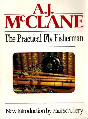 Imagen de archivo de The Practical Fly Fisherman a la venta por Hard Shell Books