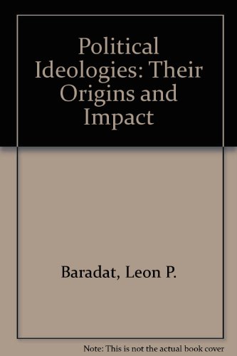 Stock image for Political Ideologies: Their Origins and Impact for sale by Better World Books Ltd