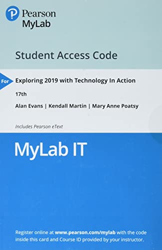 Stock image for MyLab IT with Pearson eText -- Access Card -- for Exploring 2019 with Technology in Action for sale by jasonybooks