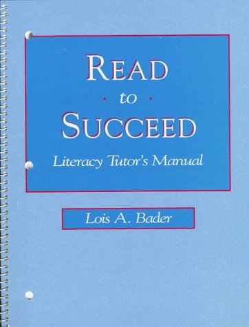 Stock image for Read to Succeed, Literacy Tutors Manual for sale by Austin Goodwill 1101