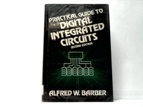 Beispielbild fr Practical guide to digital integrated circuits zum Verkauf von Wonder Book