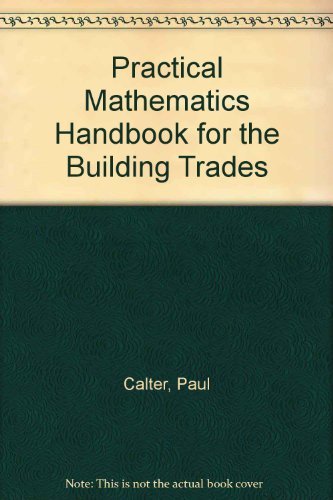 Imagen de archivo de Practical Math Handbook for the Building Trades a la venta por HPB-Emerald