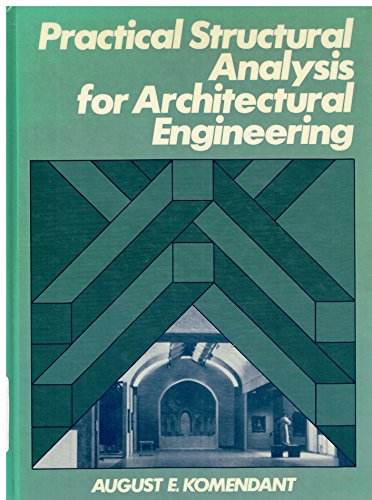 Imagen de archivo de Practical Structural Analysis for Architectural Engineering a la venta por dsmbooks