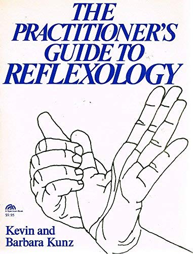 Stock image for The Practitioner's Guide to Reflexology for sale by ThriftBooks-Atlanta