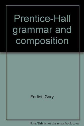 9780136947530: Title: PrenticeHall grammar and composition