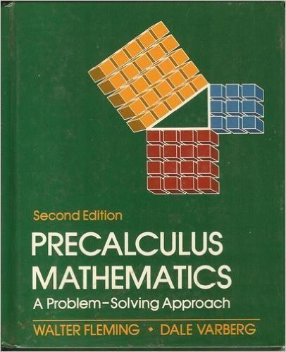 Stock image for Precalculus Mathematics: A Problem Solving Approach for sale by Books Unplugged