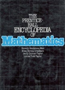 Stock image for The Prentice-Hall Encyclopedia of Mathematics for sale by Better World Books