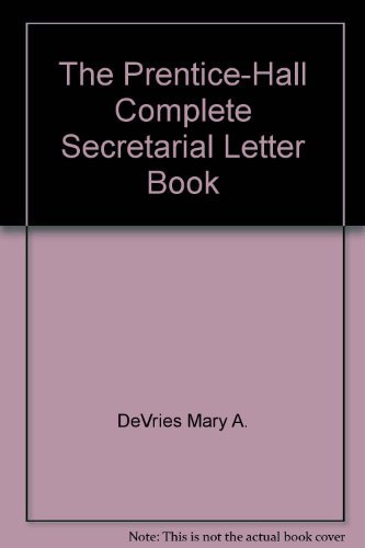 Stock image for The Prentice-Hall Complete Secretarial Letter Book for sale by Wonder Book