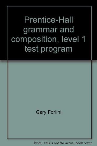 Stock image for Prentice-Hall grammar and composition, level 1 test program for sale by WookieBooks