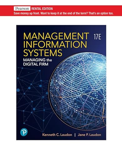 9780136971276: Management Information Systems: Managing the Digital Firm [RENTAL EDITION]